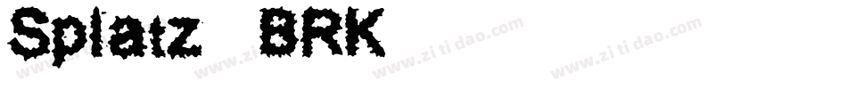 Splatz (BRK)字体转换